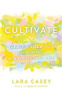 Cultivate
