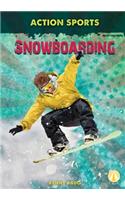 Snowboarding: (Action Sports)