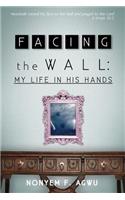 Facing the Wall