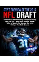 DTP's Preview of the 2017 NFL Draft