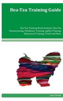 Bea-Tzu Training Guide Bea-Tzu Training Book Features