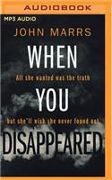 When You Disappeared