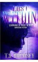 Lost Within - Learning to Trust in God