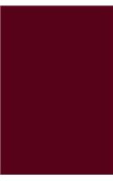 Journal Dark Scarlet Color Simple Plain Scarlet: (Notebook, Diary, Blank Book)(Monochromatic Full Color Journals Notebooks Diaries)