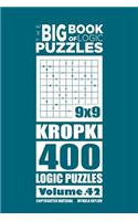 The Big Book of Logic Puzzles - Kropki 400 Logic (Volume 42)