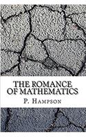 The Romance of Mathematics