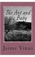 The Ant and the Baby