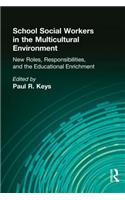 School Social Workers in the Multicultural Environment