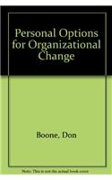 Personal Options for Organizational Change
