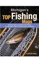 Michigan's Top Fishing Maps: Detailed Maps &amp; Fishing Information for Michigan's Best Fishing Lakes and Rivers