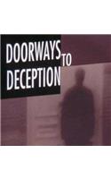 Doorways to Deception