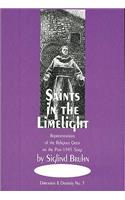 Saints in the Limelight