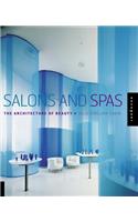 Salons and Spas: The Architechure of Beauty