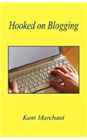 Hooked on Blogging