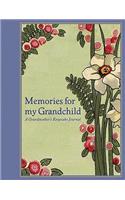 Memories for My Grandchild