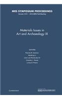 Materials Issues in Art and Archaeology IX