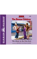 The Ghost in the First Row (Library Edition): Volume 112(112 Boxcar Children Mysteries)
