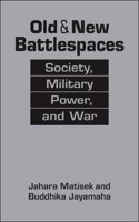 Old & New Battlespaces