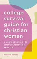 College Survival Guide for Christian Women