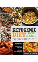 Ketogenic Diet Slow Cooker Cookbook 2020#