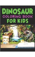 Dinosaur Coloring Book For Kids: A Dinosaur Activity Book Adventure for Boys & Girls, Ages 2-4, 4-8 (25 pages 8.5" X 11")