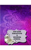 2020 New Year Resolutions & Progress Journal
