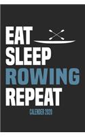 Eat Sleep Rowing Repeat Calender 2020