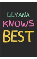 Lilyana Knows Best