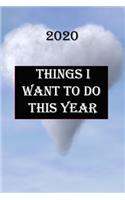Things I Want to Do This Year