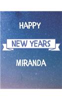 Happy New Years Miranda's: 2020 New Year Planner Goal Journal Gift for Miranda / Notebook / Diary / Unique Greeting Card Alternative