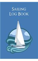 Sailing Log Book: Captain's Logbook Boating Trip Record and Expense Tracker