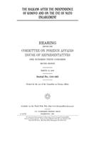 The Balkans after the independence of Kosovo and on the eve of NATO enlargement