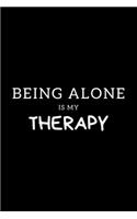 Being Alone Is My Therapy
