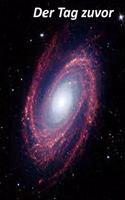 Der Tag zuvor
