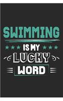 Swimming Is My Lucky Word