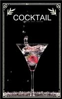 Cocktail record your recipe: Blank Recipes Organizer Ingredients Notebook Beverages Cocktails Book Drinks(11 Cocktail)