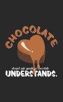 Chocolate understands: 6x9 Chocolate - lined - ruled paper - notebook - notes