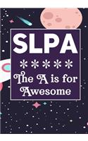 SLPA The A is for Awesome