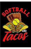 Softball And Tacos