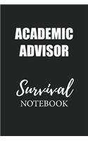 Academic Advisor Survival Notebook: Small Undated Weekly Planner for Work and Personal Everyday Use Habit Tracker Password Logbook Music Review Playlist Diary Journal