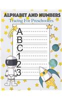 Alphabet And Numbers Tracing For Preschoolers