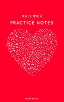 Dulcimer Practice Notes: (162 Instrument Book)