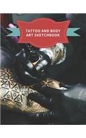 Tattoo And Body Art Sketchbook