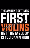The Amount Of Times First Violins Get The Melody Is Too Damn High