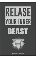 Relase Your Inner Beast PERSONAL Training Notebook