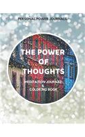 The Power of Thoughts