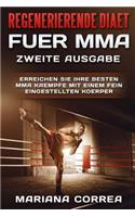 REGENERIERENDE DIAET FUER MMA ZWEiTE AUSGABE