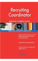 Recruiting Coordinator RED-HOT Career Guide; 2571 REAL Interview Questions