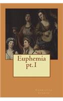 Euphemia pt.1