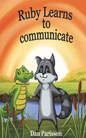 Ruby Learns to Communicate